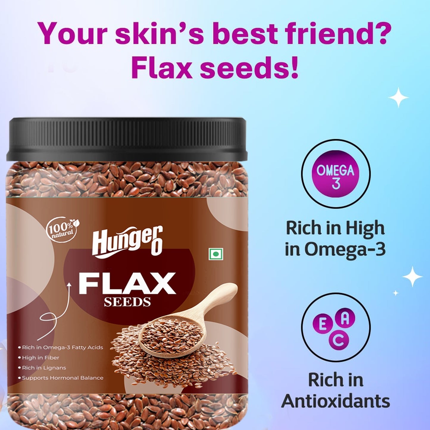 Hunger 0 Flax Seeds (Alsi) Premium Quality | Raw & Natural | Rich in Omega-3, Fiber & Protein